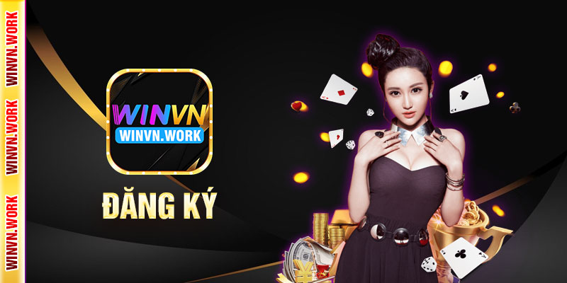 Winvn | Winvn.work | Hành Trình Thực Hiện Đổi Mới Cá Cược 20 Đăng ký thành viên